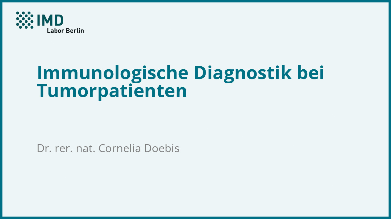 Immunologische Diagnostik bei Tumorpatienten