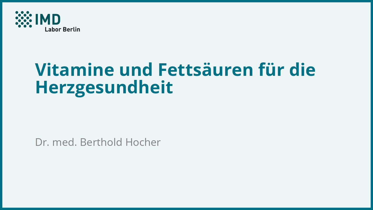 Vitamine und Fettsäuren für die Herzgesundheit